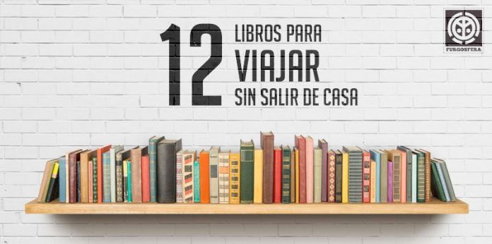 12-libros-para-viajar-sin-salir-de-casa