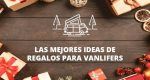 los-mejores-regalos-para-vanlifers